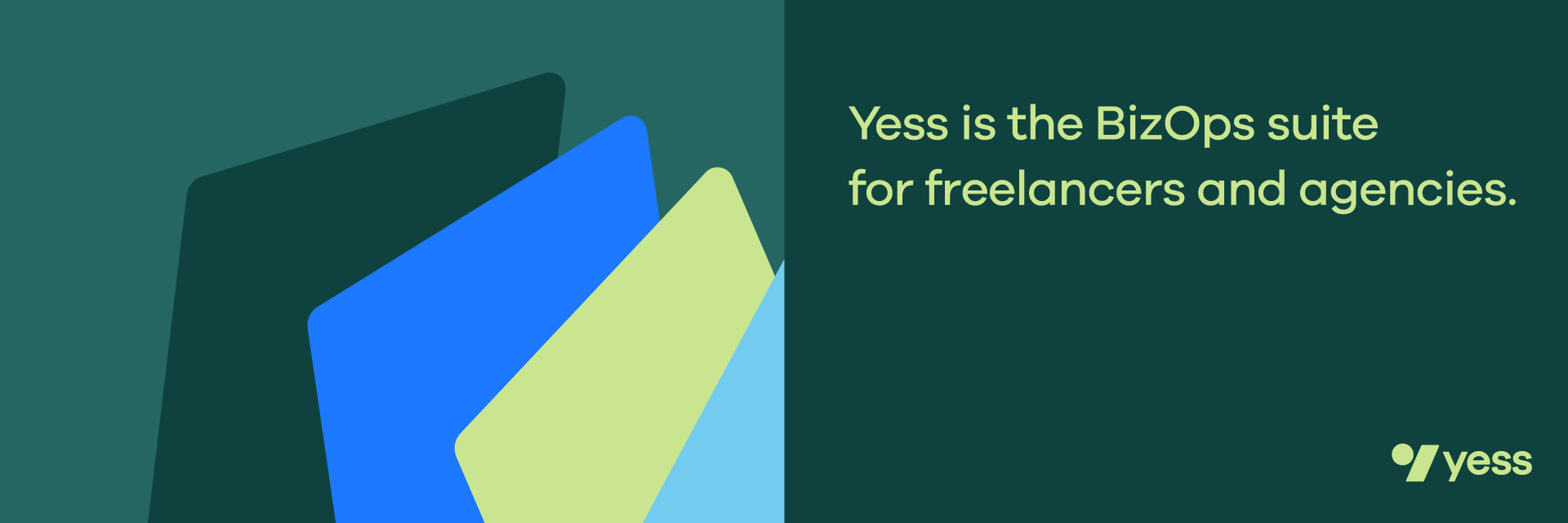 Yess is the BizOps suite for freelnacers and agencies